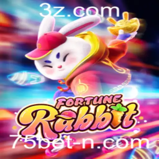 Descubra o Universo Emocionante de FortuneRabbit e a Estratégia 75bet